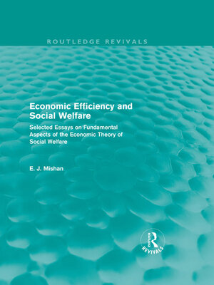 cover image of Economic Efficiency and Social Welfare (Routledge Revivals)